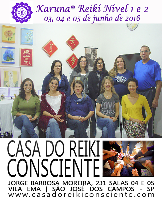 Turma Karuna Reiki Nivel 1 e 2 - jun 2016